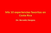 Mí favorita 10 experiencias en Costa Rica - … mi comida favorita en Costa Rica. • Probé muchas comidas en Costa Rica. Especialmente las frutas. • My favorite food in Costa