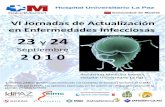 VI Jornadas de Actualización en Enfermedades Infecciosas VI jornadas... · 12-12.30 Aproximación a la infección del paciente con tratamiento biológicos Dr. Robles Marhuenda 12.30-13