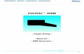 POLYPACR WRM - מאי - מרכז אטמים ישראלי€¦ ·  · 2014-10-26Polypac ref.: WRM 157188 WAP0 0400-N9T60 Material code Series No. Order No. Rod diameter x 10 Quality