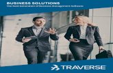 BUSINESS SOLUTIONS - Open Systems · TRAVERSE IS THE NEXT GENERATION OF BUSINESS SOFTWARE TRAVERSE® is a flexible, adaptable ERP solution that leverages the …