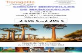 11 Jours / 9 Nuits Vols réguliers - Vol intérieur Hôtels 2 ...static.selectour-afat.com/sites/9407/GIR 2018/Madagascar Merveilles... · savoir faire des « Zafimaniry », sous-ethnie