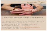 Ashtanga Yoga im Waldviertel/Yspertal€¦ ·  · 2015-07-29Grundzüge!des! Ashtanga Yogas;! danach geführte!Ashtanga! Einheit!(bis!zum!Boot)!incl.!Endpositionen.!! 20!Uhr:!Gemeinsames!Abendessen.!!