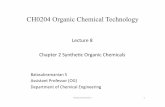 CH0204 Organic Chemical Technology - balasubramanianbalasubramanian.yolasite.com/resources/Lecture 8 .pdf · CH0204 Organic Chemical Technology Lecture’8 ... Reboiler ’’ Condenser