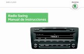 Radio Swing Manual de instruccionesws.skoda-auto.com/.../11-2012/Radio/Swing/A5_Octavia… ·  · 2012-05-15› Selección de título en servicio de CD, avance y rebobinado rápido