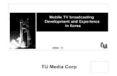 tu Media Corp - 關於公共電視 - About Pts media PT... · by the KBC Technical standards for ... Network Service Coverage Network Service Coverage Terrestrial Network Satellite