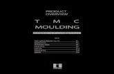 T M C MOULDING - 株式会社トミタ M C MOULDING PRODUCT OVERVIEW 内外装用モールディング商品カタログ 目次 TMC MOULDINGについて NOMASTYL DYNAMIC SKIN ... TMCモールディング