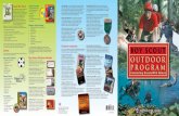 Outdoor Program - Boy Scouts of America badges from a list of 12 choices, ... • Skill proficiency • Planning • Equipment ... Outdoor Program Connecting Scouts With Nature
