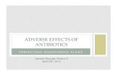 Adverse Effects of Antibiotics - infectionNetinfectionnet.org/.../2014/07/Adverse-Effects-of-Antibiotics.pdf · encephalopathy • “Toxic metabolic encephalopathy” • Not just
