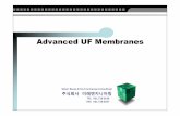 Advanced UF Membranes - forfuture.com · Advanced UF Membranes 주식회사미래엔지니어링 Water Reuse & Environmental Consulting! TEL 031.719.3636 FAX 031.719.3637