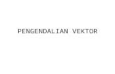 PENGENDALIAN VEKTOR - Ayo Download Materi Kuliah | …… · PPT file · Web view · 2013-12-11Sirkulasi/Sifat Perkembang-biakan Namyuk Aedes Aegypt Pupa Kepompong Jentik-Jentik
