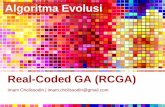 4. Real-Coded GA ALEV BCD L1516 - Imam Cholissodinimamcs.lecture.ub.ac.id/files/2016/09/4.-Real-Coded-GA...Siklus RCGA 4. Seleksi Metode yang digunakan tournament selection, dengan