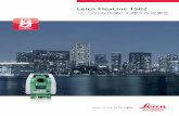 Leica FlexLine TS02 - Home - Leica Geosystems - Japan ·  · 2018-04-25Leica FlexLine TS02製品仕様 測角（水平,鉛直） 角度精度 1) 5“ / 7” ü 測角方式 アブソリュート