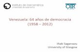 Venezuela: 64 años de democracia (1958 2012)americo.usal.es/oir/opal/elecciones/Venezuela_Sagarzazu.pdf · Romulo Betancourt AD 1,284,092 49.18 14.57 ... Chavez vs. Capriles . Registro