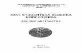 zbornik abstraktov XXVI SVK - lefa.sk · 2 Sekcia ošetrovateľ ... za základný a nevyhnutný prvý krok pre vytvorenie fungujúceho systému ... 2002-2003 s následnou koreláciou