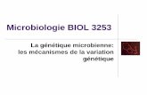 Microbiologie BIOL 3253 - Université de Moncton 13...Les mécanismes de la variation génétique chez les procaryotes ... Les colicines tuent E. coli.