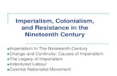 Imperialism, Colonialism, and Resistance in the …marshfieldblog.cbd9.net/wp-content/uploads/2010/03/Imperialism... · Imperialism, Colonialism, and Resistance in the Nineteenth
