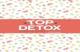 DETOX - Blog da Rosiblogdarosi.com.br/download-topdetox/ebook-top-detox-v1...Como Fazer..... Suco Detox de Melancia com Linhaça..... Suco Detox de Chá Verde e Uva..... Sopa Detox