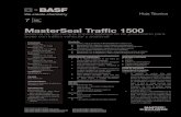 MasterSeal Traffic 1500 Documents... · tubos de desague, postes, regletas, salidas de ventilación y otras superficies metálicas. 2. MasterSeal P173. 3. De un acabado adecuado a