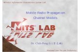 Mobile Radio Propagation Channel Modelssaquib/EE4365/Chapter 5/BBIC-4-ChannelModel.pdf · h m m h m m f MHz MHz re te:1 ~ 20:1 ~10:30 ~ 200:1500 ~ 2000. Large Scale Propagation Model