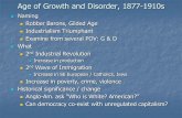Age of Growth and Disorder, 1877-1910s · Age of Growth and Disorder, 1877-1910s ... Anglo-Am. ask “Who is White? American? ... Why did English iron workers have a