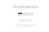 OpticalTransmitterfor Ultra-WideBandSignals Ultra-WideBandSignals ... in chapter 2 by presenting the Radio-over-Fiber technology, ... the simulation