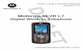 Motorola SLVR L7 - read.pudn.comread.pudn.com/downloads157/ebook/696600/L7维修资料.pdf · 8 September 23, 2005 6809495A77-O Introduction Motorola SLVR L7 Parts Replacement When