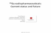 Ga radiopharmaceuticals: Current status and future radiopharmaceuticals: Current status and future . VIENNA | IAEA – IPEN ... 0.1 N HCl . SnO. 2. TiO 2. ... Ga-radiopharmaceuticals