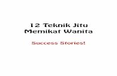 12 Teknik Jitu Memikat Wanita - ofiiick4.files.wordpress.com · PDF ini berisikan kisah sukses para pengguna program 12 Teknik Jitu Memikat Wanita karya Ronald Frank.!! ... Hai ko