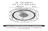 TEMPO IN LUCREZIO - Liceo Leopardi-Majorana · 3 Premessa La riflessione sul tempo in Lucrezio si svolge a diversi livelli. Indicativamente isoliamo cinque nuclei concettuali (all'interno