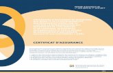 CERTIFICAT D’ASSURANCE - darsss.ca · certificat d’assurance programme d’assurance de dommages aux biens et de la responsabilitÉ des ressources visÉes par la loi sur la reprÉsentation