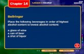 Chapter 14 Lesson 3 Alcohol Bellringer - Coach Jamescoachjameshealth.weebly.com/.../ch14l34_powerpoint.pdf · Chapter 14. Copyright © by Holt, Rinehart and Winston. All rights reserved.