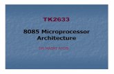 Architecture of 8085 MPU presentation1 - libvolume3.xyzlibvolume3.xyz/computers/bca/semester6/microprocessors/...8085 μp consists of 16 signal pins use as address bus. Divide ...