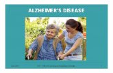 Alzheimer's Disease Slides.ppt - Oregon 2012 DHS – Office of Licensing and Regulatory Oversight 4 INTRODUCTION Alzheimer’s disease is a chronic, irreversible progressive illness.