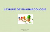 LEXIQUE DE PHARMACOLOGIE - … de pharmacologie . pharmacologie ue. 2.11 - s1 absorption