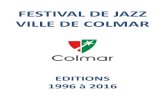 FESTIVAL DE JAZZ VILLE DE COLMAR · Festival de Jazz de la Ville de Colmar Page . 3. sur . 104 . Photos : PICTURAL – Jean-Marc HEDOIN . WERNER BRUM FEELING JAZZ …