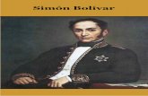 Simón Bolívar formato A6. · 8 Simón Bolívar Simón José Antonio de la Santísima Trinidad de Bolívar Ponte y Palacios Blanco, conocido como Simón Bolívar (Caracas, Capitanía