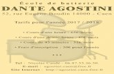 7DULIV SRXU ODQQpH - agostini.caen.free.fragostini.caen.free.fr/pdf/tarifs.pdf · Ecole de batterie DANTE AGOSTINI 52, rue Eugène Boudin 14000 - Caen Tel : Nicolas Candé - 06.87.55.36.50.