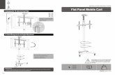 INSTALLATION INSTRUCTIONS Flat Panel Mobile Cart 8. Cable Management and Angle Adjustment TV Stand 400x200 300x300 400x400 600x400 60" MAX ISSUED: AUG. 2012 Flat Panel Mobile Cart