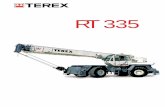 2004 Terex Book - Carry Deck Cranes Terrain Cranes/RT035.Terex RT335 (35 ton...• CAT 3116 DITA diesel engine. TEREX RT 300 SERIES Rough Terrain Cranes ... fuel, engine coolant temperature,