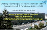 Photonic Network Research Institute National … Network Research Institute National Institute of ... Solution for Diversity of Services ... 19‐core integrated single optical amplifier