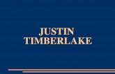 JUSTIN TIMBERLAKE - dijaski.net · ZGODNJE ŽIVLJENJE IN ZAČETEK KARIERE Justin Randall Timberlake se je rodil 31. januarja 1981 v Tennessee-ju (ZDA) Kariero je začel s prepevanjem