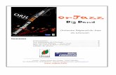 Big Band - vmaury.nerim.netvmaury.nerim.net/Presentation ORJL.pdf · arrangements assez modernes (Moanin et ...