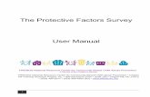 The Protective Factors Survey User Manual - Ohiojfs.ohio.gov/OCTF/The-Protective-Factors-Survey.pdfThe Protective Factors Survey User Manual FRIENDS National Resource Center for Community