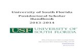 University of South Florida Postdoctoral Scholar … of South Florida Postdoctoral Scholar Handbook 2013-2014 Office of Postdoctoral Affairs, Graduate Studies John and Grace Allen