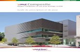 Composite - vmzinc.fr · 2 • Composite Composite Préparation des ouvrages Bardage ventilé Les plaques VMZ Composite seront mis en œuvre sur une ossature rapportée dans