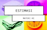 [PPT]ESTIMASI - Khairuddin Bima | Kumpulan Berabagai … · Web viewESTIMASI MATERI KE Pengertian Estimasi Merupakan bagian dari statistik inferensi Estimasi = pendugaan, atau menaksir