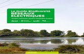 Le Guide Biodiversité RÉSEAUX ÉLECTRIQUES - …lemag.rte-et-vous.com/.../20160204_guide_biodiversite_reseaux.pdf · Tout au long de ce guide, EDF est mentionné au regard de ...