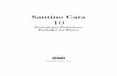 Santino Cara 10 - booksprintedizioni.it · insigni sono i Preludi di F. Chopin e, ... discreta padronanza e sicurezza dello spartito si può passare all ... “Listening to a Nocturne