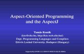 Aspect-Oriented Programming and the AspectJ - Kozsik …kto.web.elte.hu/hu/oktatas/aop_en.pdf ·  · 2014-09-14• AspectOriented Software Development ... • Serviceoriented programming.