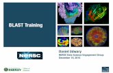 BLAST Training - National Energy Research Scientific …€¦ ·  · 2016-01-04BLAST Training. Why am I running a BLAST tutorial? 2 ... BLAST searches for the best local alignment(s)
